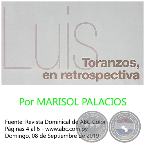 LUIS TORANZOS, EN RETROSPECTIVA - Por MARISOL PALACIOS